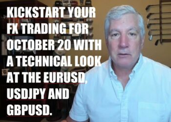 Kickstart your FX trading for October 20 with technical look at EURUSD, USDJPY and GBPUSD