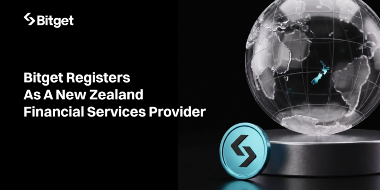 Bitget Registers as a New Zealand Financial Services Provider